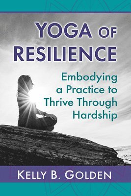Yoga of Resilience 1