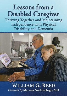 Lessons from a Disabled Caregiver 1