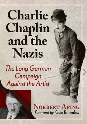 bokomslag Charlie Chaplin and the Nazis