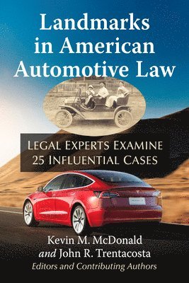 bokomslag Landmarks in American Automotive Law