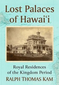 bokomslag Lost Palaces of Hawai'i