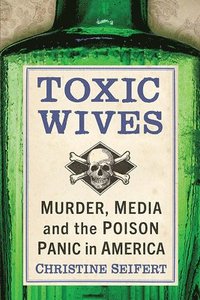 bokomslag Toxic Wives