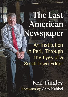 The Last American Newspaper 1