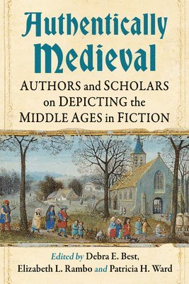 Authentically Medieval 1