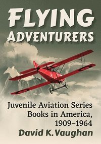 bokomslag Flying Adventurers