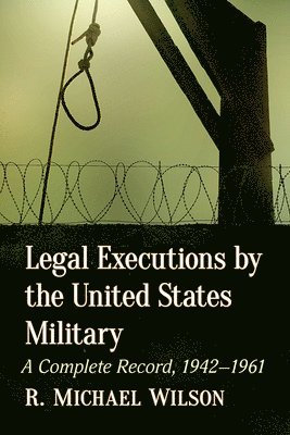 Legal Executions by the United States Military 1