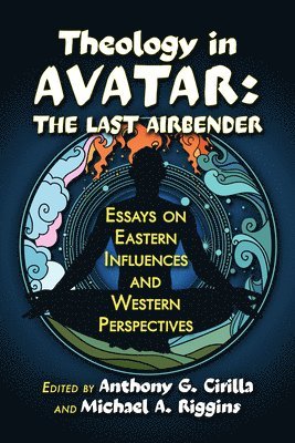 bokomslag Theology in Avatar: The Last Airbender