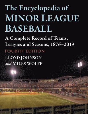 The Encyclopedia of Minor League Baseball 1