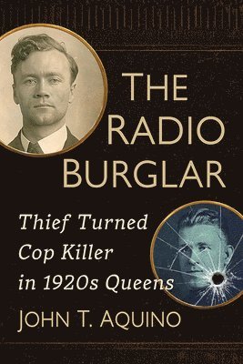 John T. Aquino - Radio Burglar, Häftad