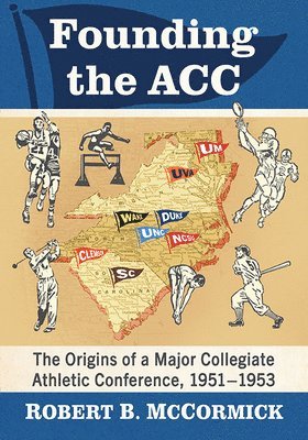 Robert B. McCormick - Founding the ACC, Häftad