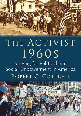 Robert C. Cottrell - Activist 1960s, Häftad