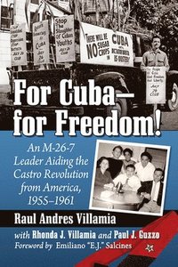 bokomslag For Cuba-for Freedom!