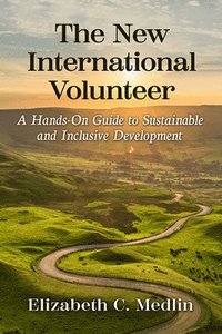 bokomslag New International Volunteer