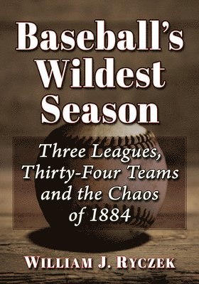 Baseball's Wildest Season 1