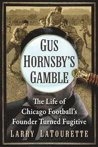 bokomslag Gus Hornsby's Gamble