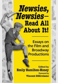 bokomslag Newsies, Newsies--Read All about It!