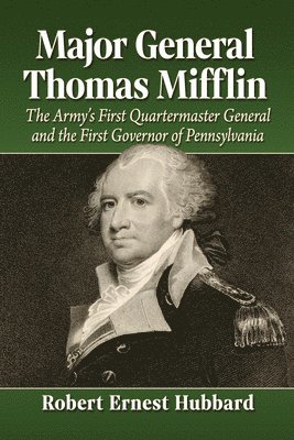 Major General Thomas Mifflin 1