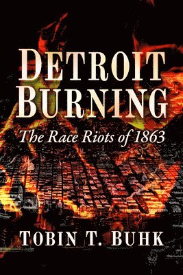 bokomslag Detroit Burning
