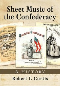 bokomslag Sheet Music of the Confederacy