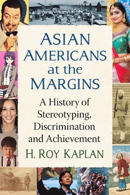 bokomslag Asian Americans at the Margins