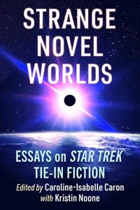 bokomslag Strange Novel Worlds