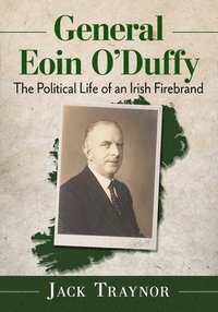 bokomslag General Eoin O'Duffy