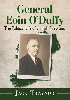 bokomslag General Eoin O'Duffy