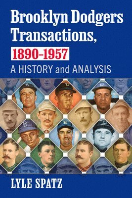 bokomslag Brooklyn Dodgers Transactions, 1890-1957