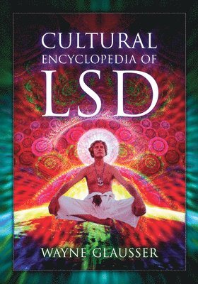 Cultural Encyclopedia of LSD 1