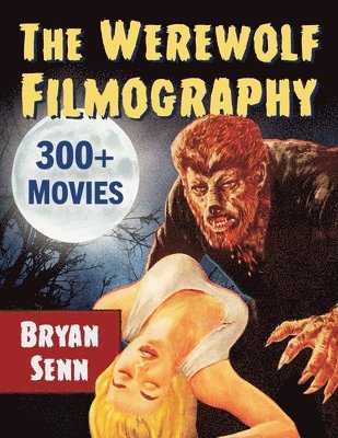 Bryan Senn - Werewolf Filmography, Häftad
