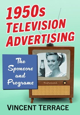 Vincent Terrace - 1950s Television Advertising, Häftad