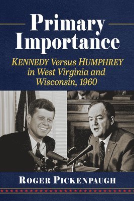 Roger Pickenpaugh - Primary Importance, Häftad