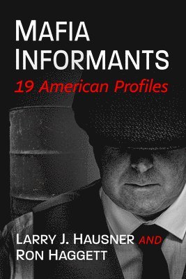 Mafia Informants 1