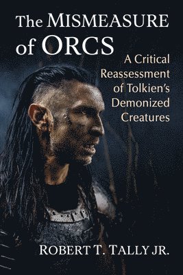 Mismeasure of Orcs