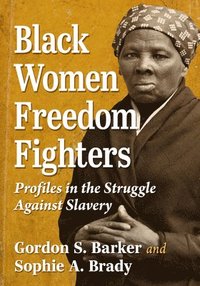 bokomslag Black Women Freedom Fighters