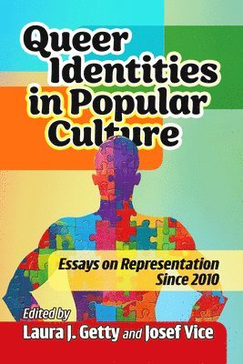 Laura J Getty, Josef Vice - Queer Identities in Popular Culture, Häftad
