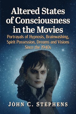 bokomslag Altered States of Consciousness in the Movies