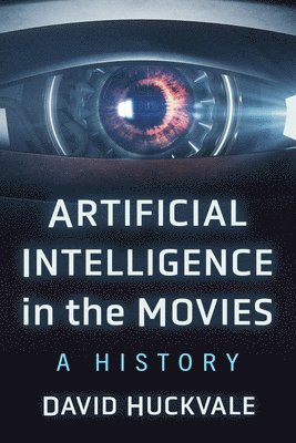 Artificial Intelligence in the Movies