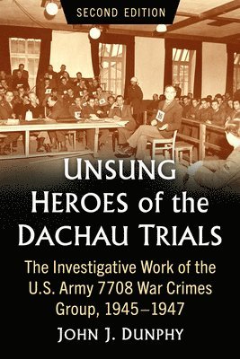 Unsung Heroes of the Dachau Trials 1