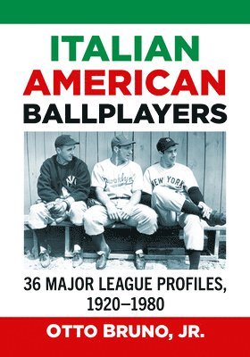 Italian American Ballplayers 1