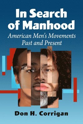 In Search of Manhood 1