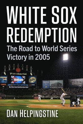 bokomslag White Sox Redemption