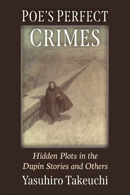 Yasuhiro Takeuchi - Poe's Perfect Crimes, Häftad