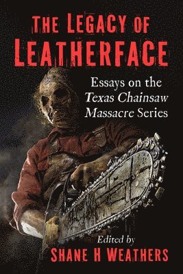 bokomslag Legacy of Leatherface