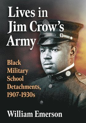 Lives in Jim Crow's Army