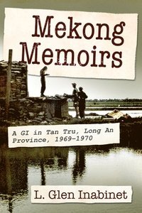 bokomslag Mekong Memoirs