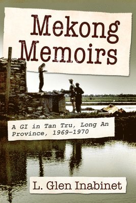 Mekong Memoirs 1