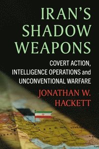 bokomslag Iran's Shadow Weapons