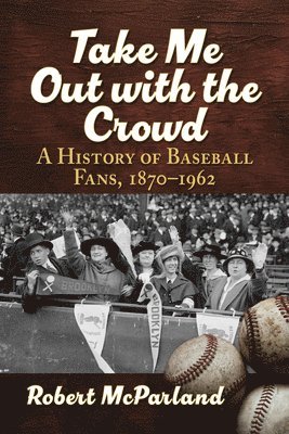 Take Me Out with the Crowd