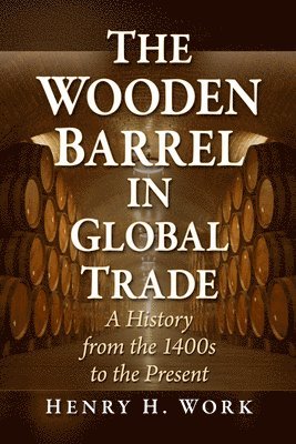 bokomslag Wooden Barrel in Global Trade